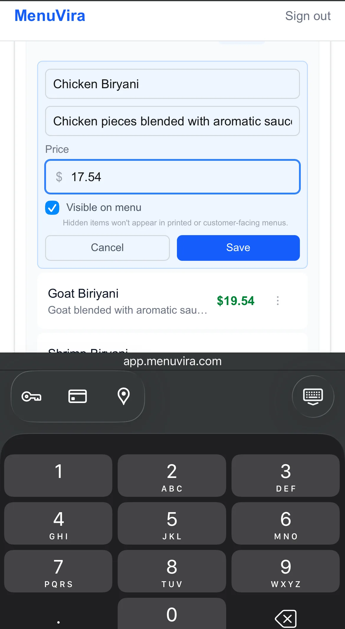 Editing Chicken Biryani price to $17.54 with numeric keyboard, Visible on menu toggle, and Save button